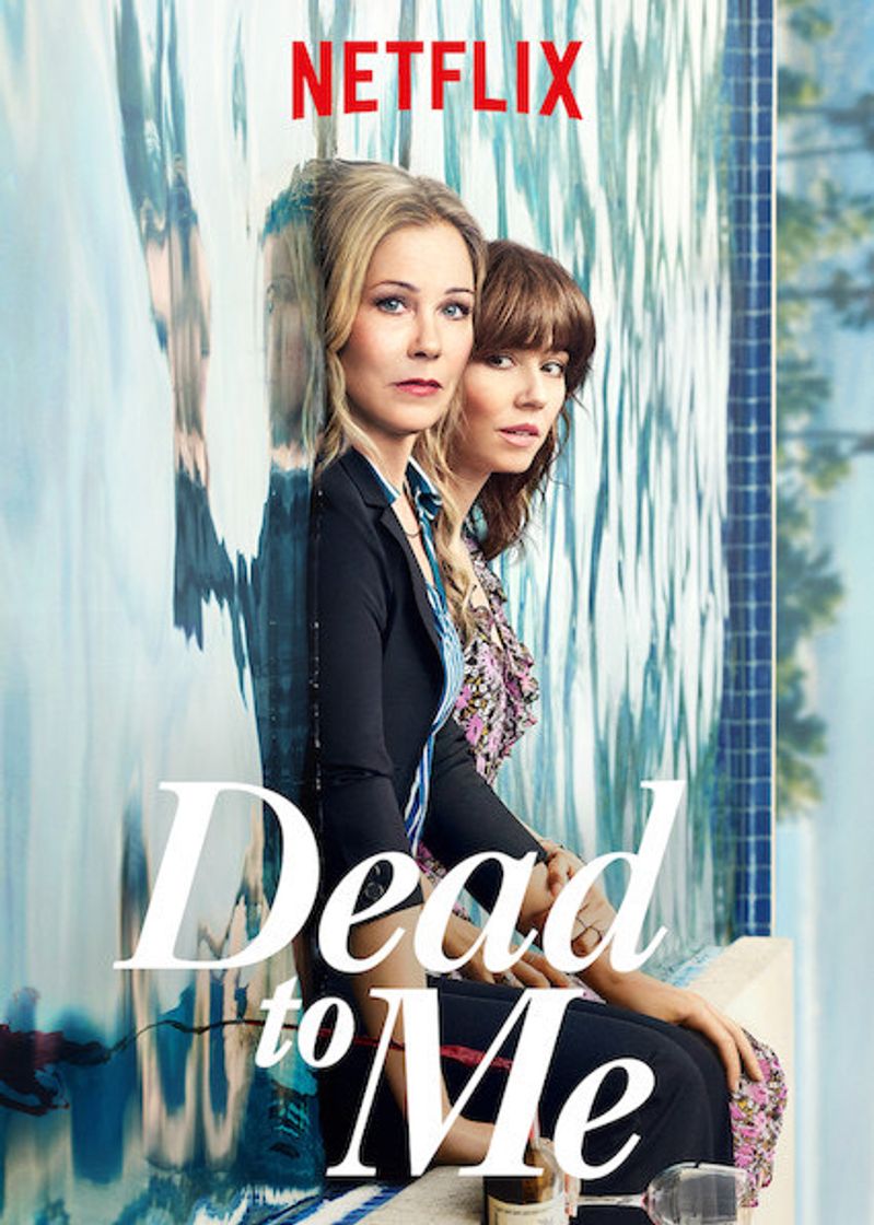 Serie Dead to Me | Netflix Official Site