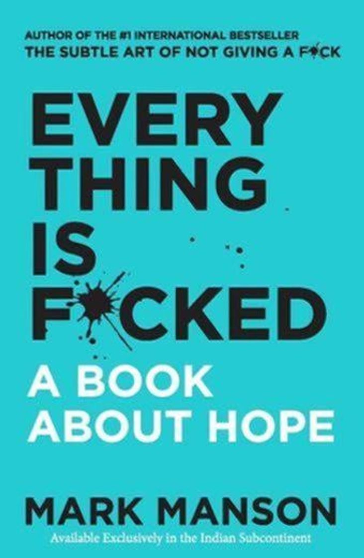 Libros Everything Is F*cked: A Book About Hope - Mark Manson