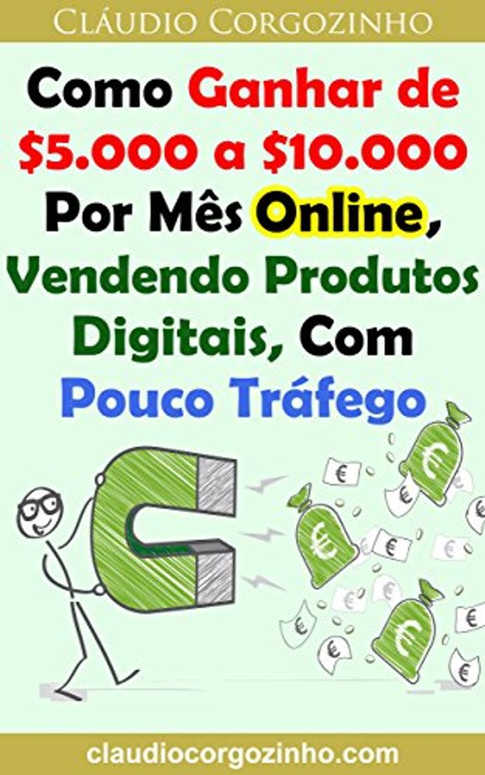 Products Como Ganhar de $5.000 a $10.000 Por Mês Online, Vendendo Produtos Digitais,