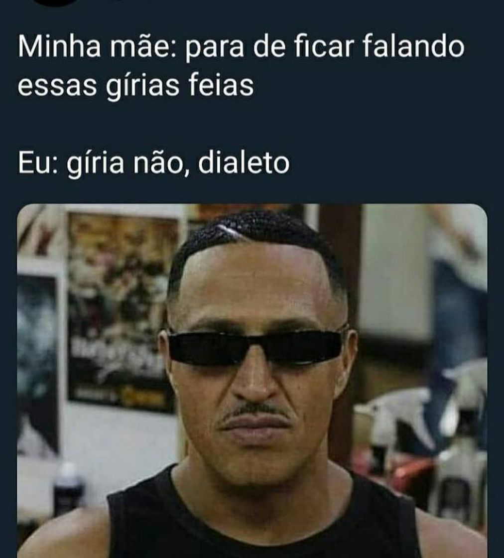 Moda Giria não, dialeto 