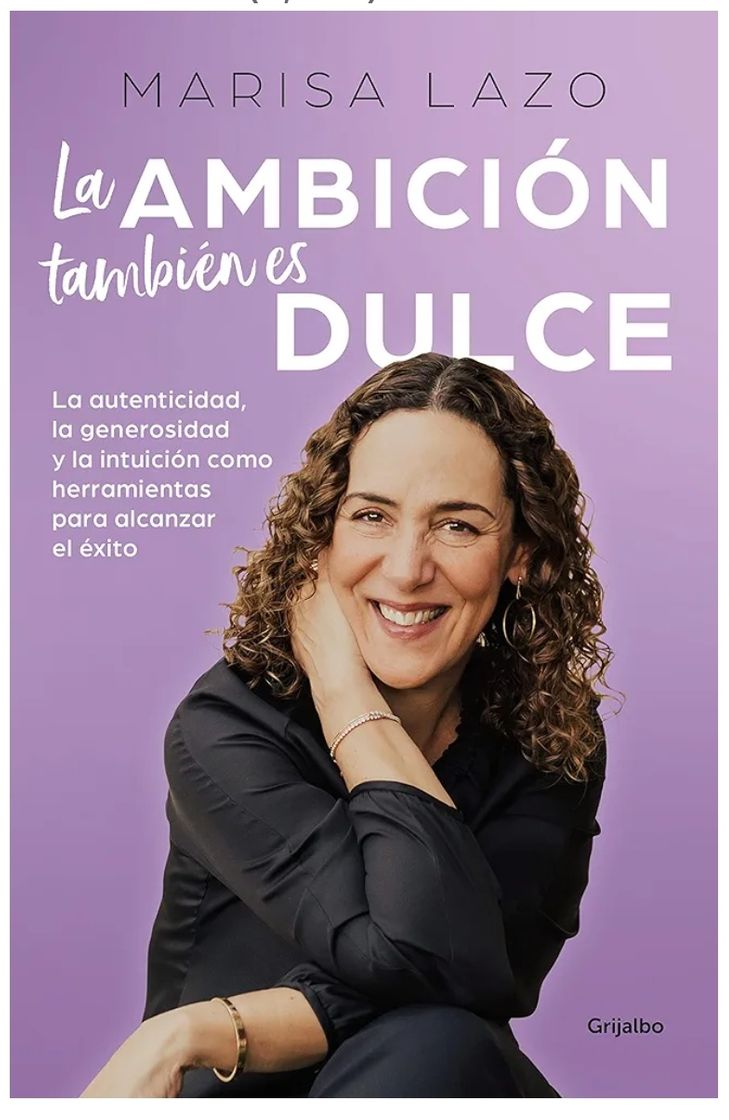 Books La ambición también es dulce |Mariza Lazo