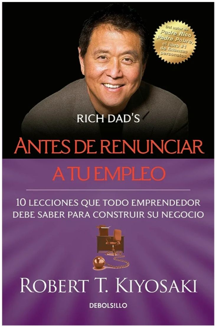 Book Antes de renunciar a tu EMPLEO | ROBERT T. KIYOSAKI