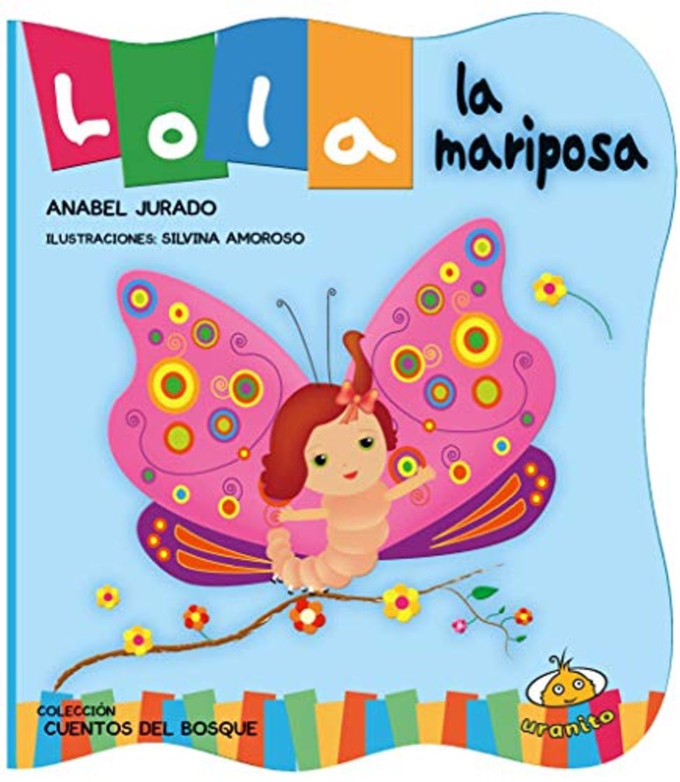 Libro Lola La Mariposa