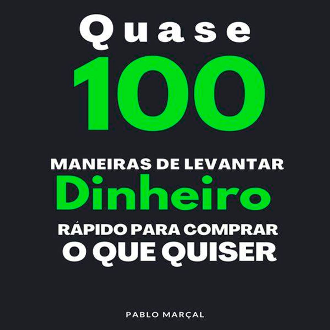 Books aprender quase 100 maneiras de ganhar dinheiro online?