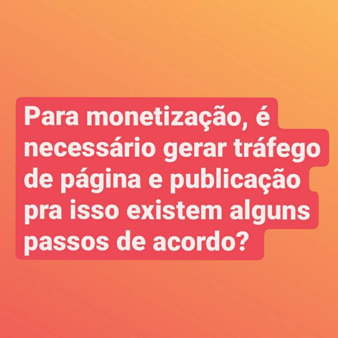 Moda Monetização passos