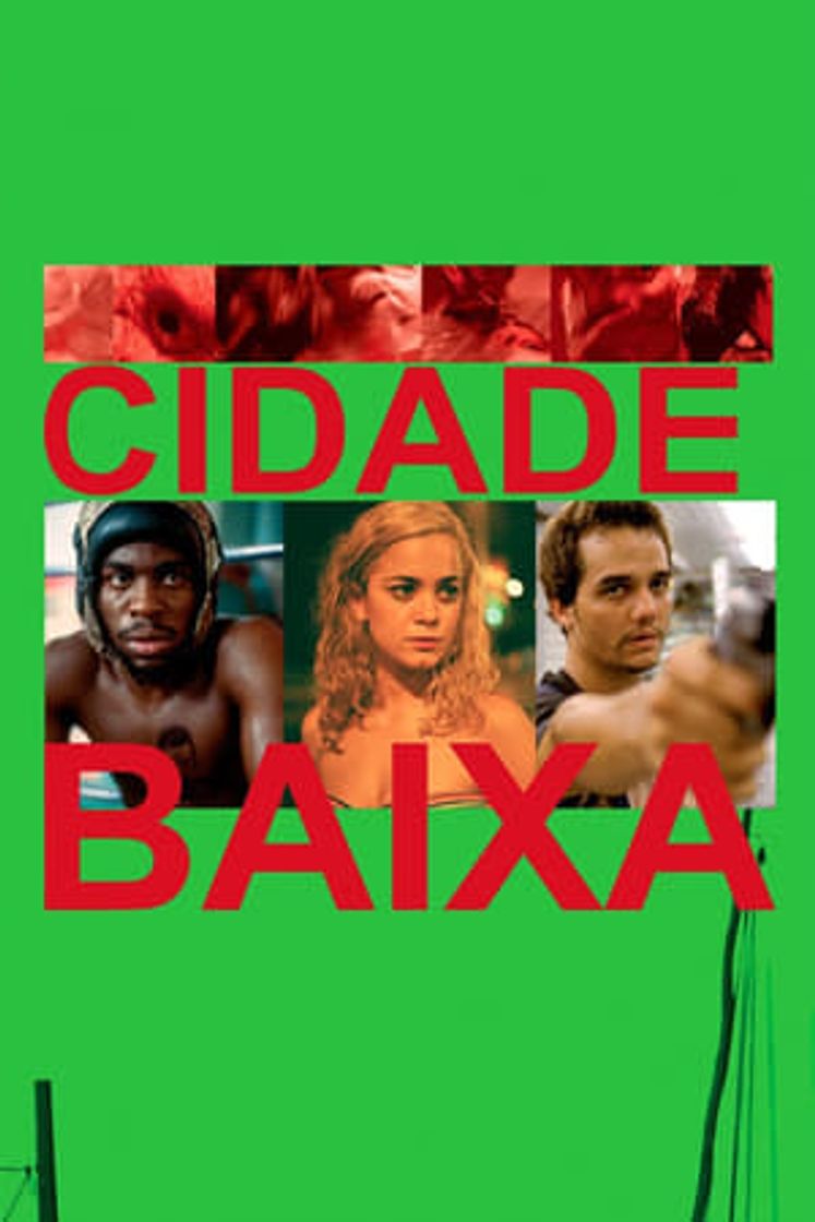 Película Cidade Baixa