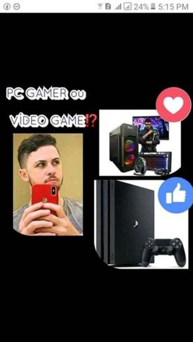 Moda PS4 ou Pc gamer 