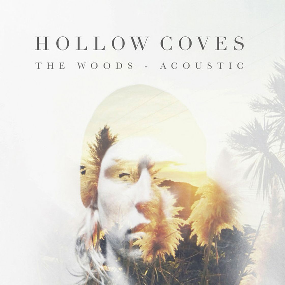 Canciones The Woods - Acoustic