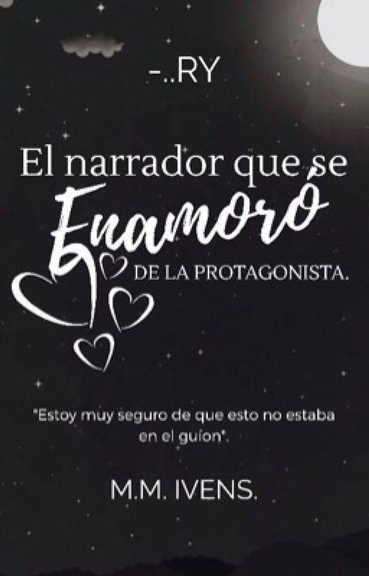 Libros El narrador que se enamoró de la protagonista