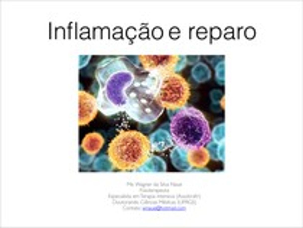 Fashion Inflamação e reparação 