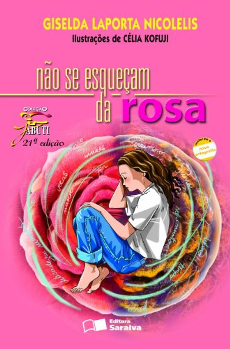 Libro Não Se Esqueçam da Rosa