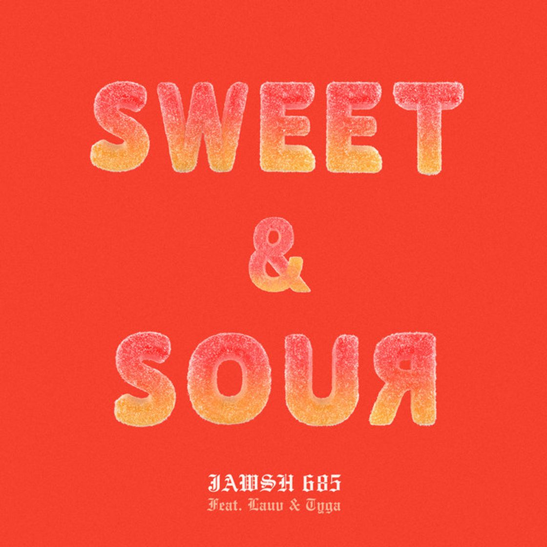 Sweet & Sour (feat. Lauv & Tyga)