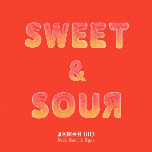 Sweet & Sour (feat. Lauv & Tyga)