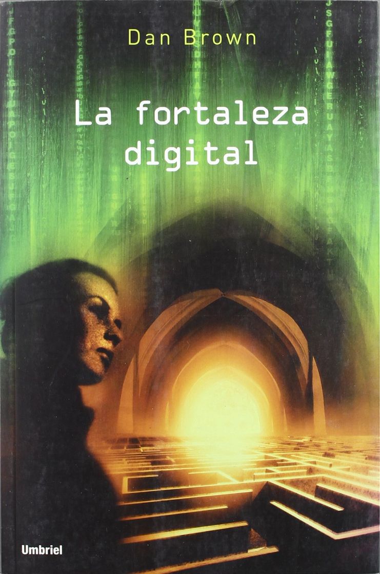 Libro Fortaleza digital (Biblioteca Dan Brown)