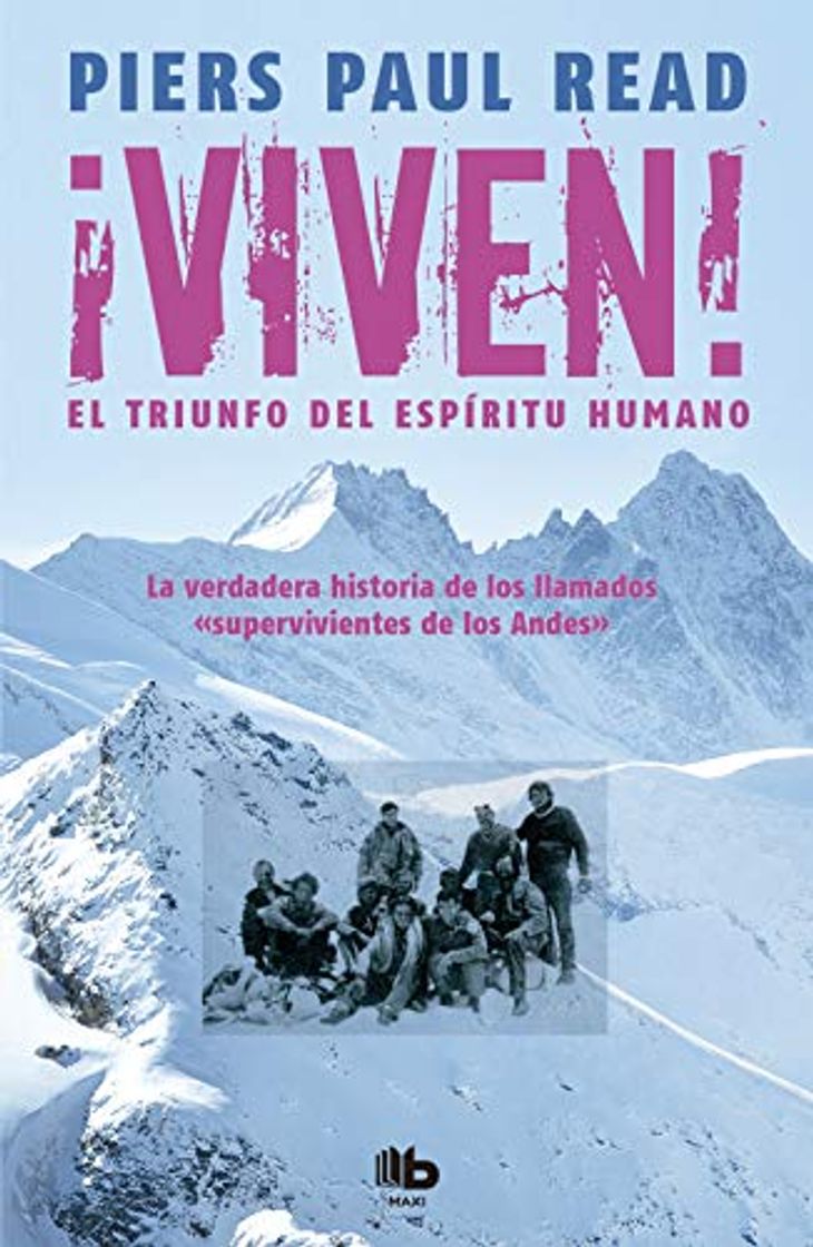 Book ¡Viven! El triunfo del espíritu humano