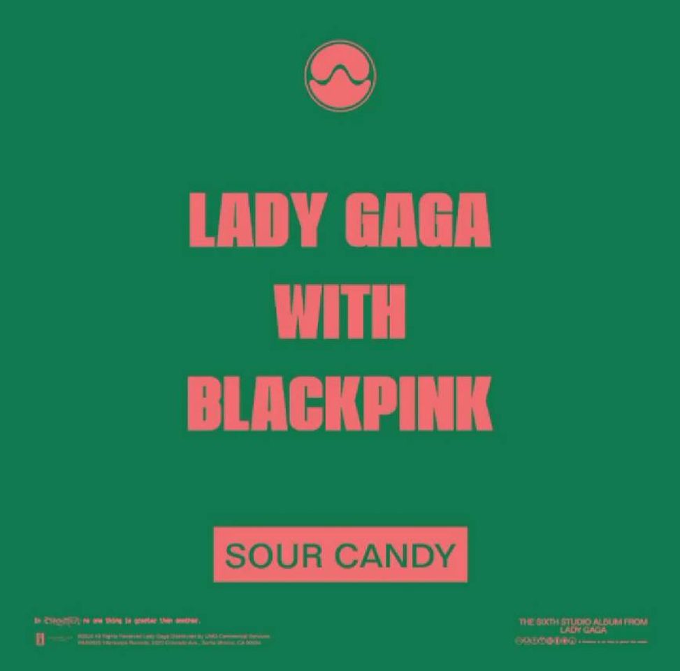 Canciones Lady Gaga, BLACKPINK - Sour Candy (Audio)