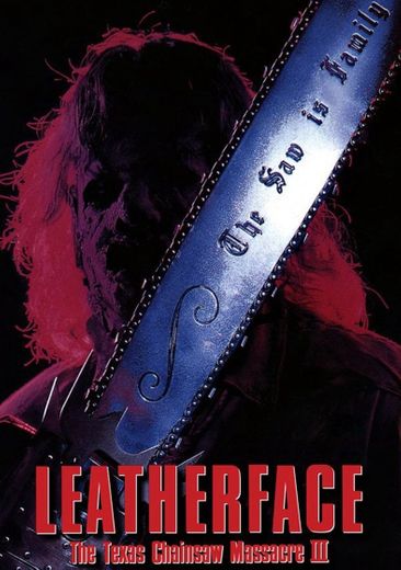 Leatherface: The Texas Chainsaw Massacre III