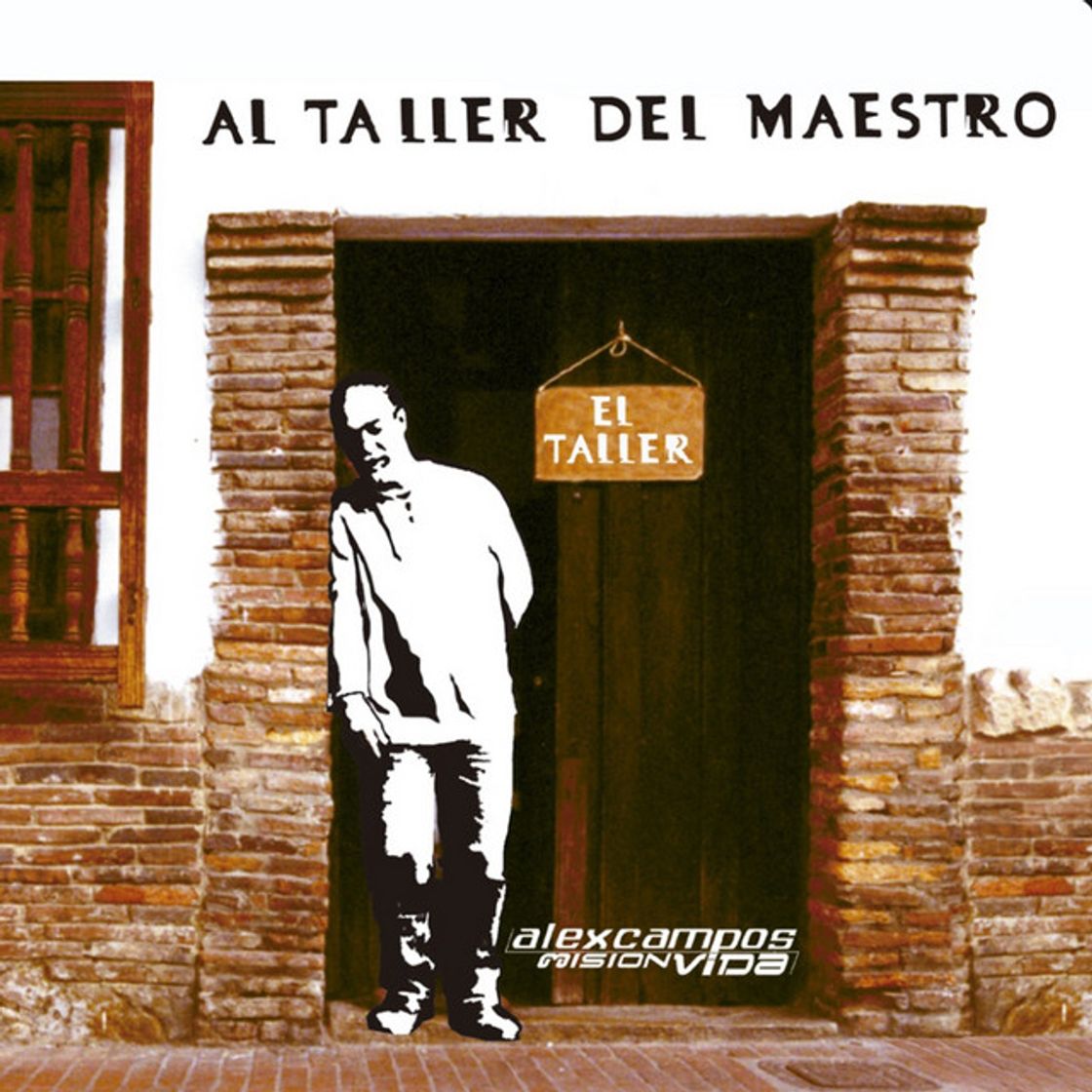 Canción Al Taller del Maestro