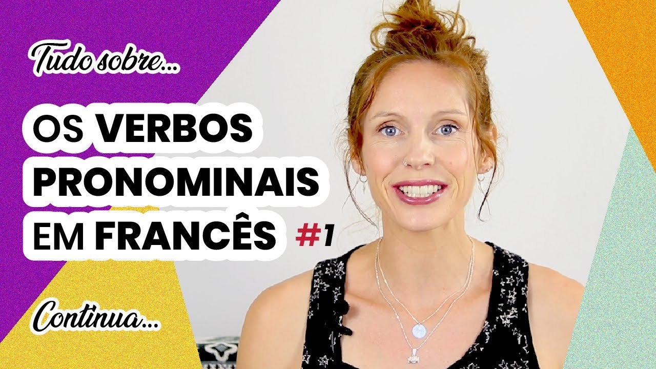 Moda Os verbos pronominais em francês #1 I Les verbes pronominaux I ...