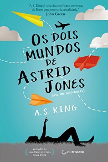 Os dois mundos de Astrid Jones