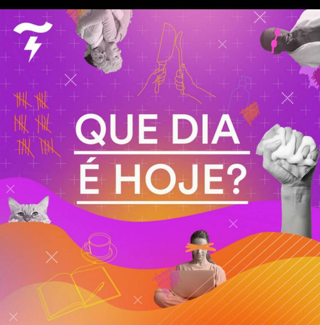 Moda " Que dia é hoje?"