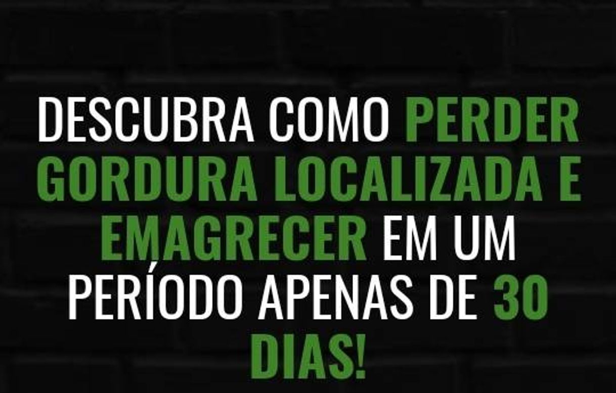 Moda Descubra como perder gordura localizada em 30 Dias!