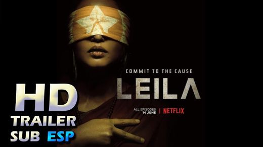 Leila Netflix Trailer Oficial Subtitulado Español (2019) 