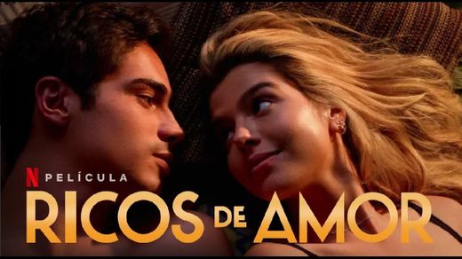 Ricos de Amor - Trailer en Español Latino l Netflix - YouTube