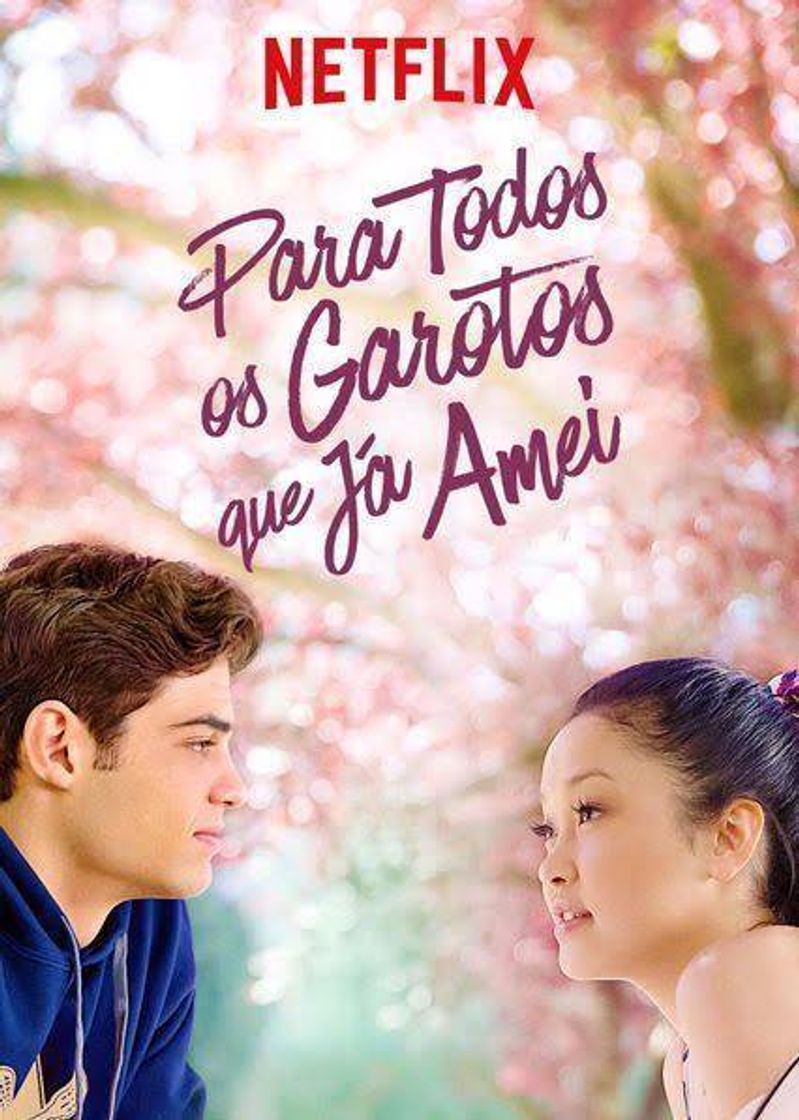 Movie Para Todos os Garotos que Já Amei