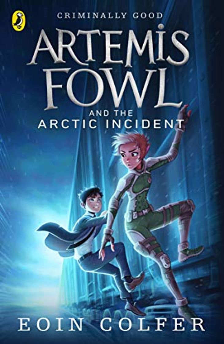 Books Artemis Fowl and The Arctic Incident: Eoin Colfer