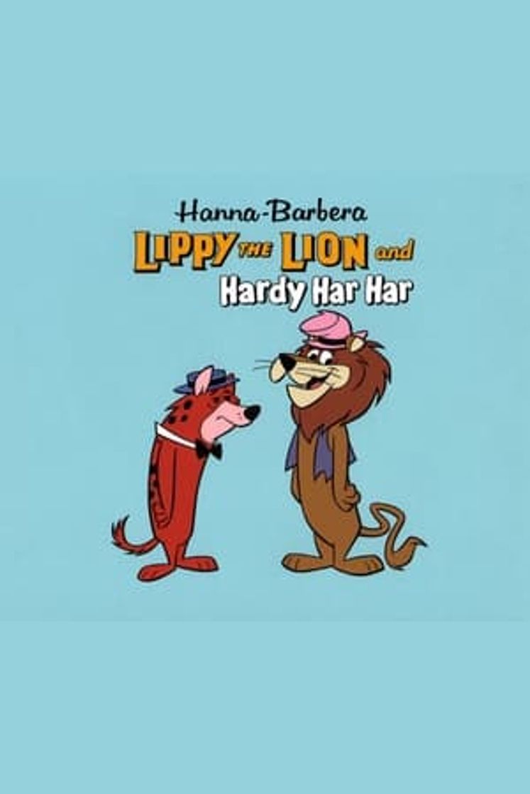 Series Lippy the Lion and Hardy Har Har