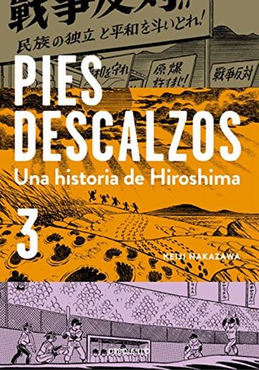 Pies descalzos 3: Una historia de Hiroshima