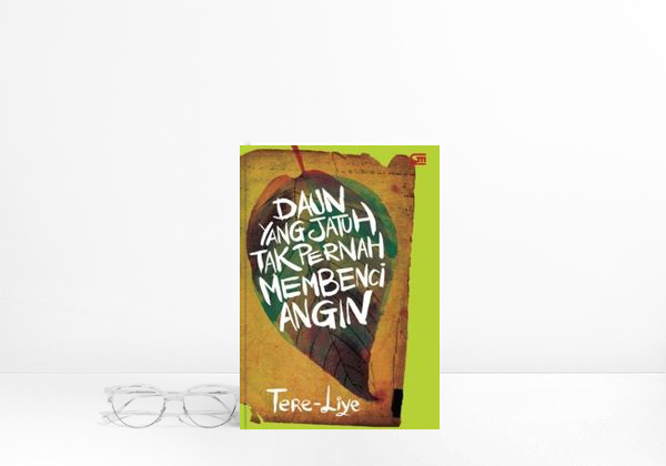 Livro Daun yang Jatuh Tak Pernah Membenci Angin
