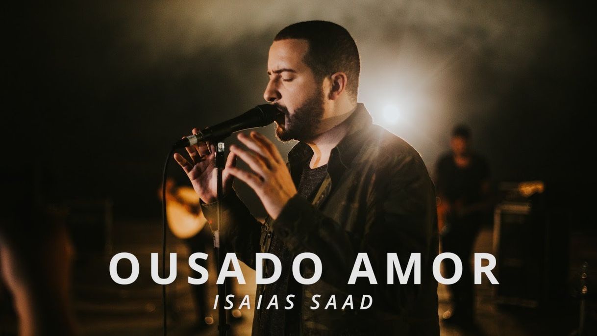 Music Ousado Amor (Clipe Oficial) - Isaias Saad - YouTube