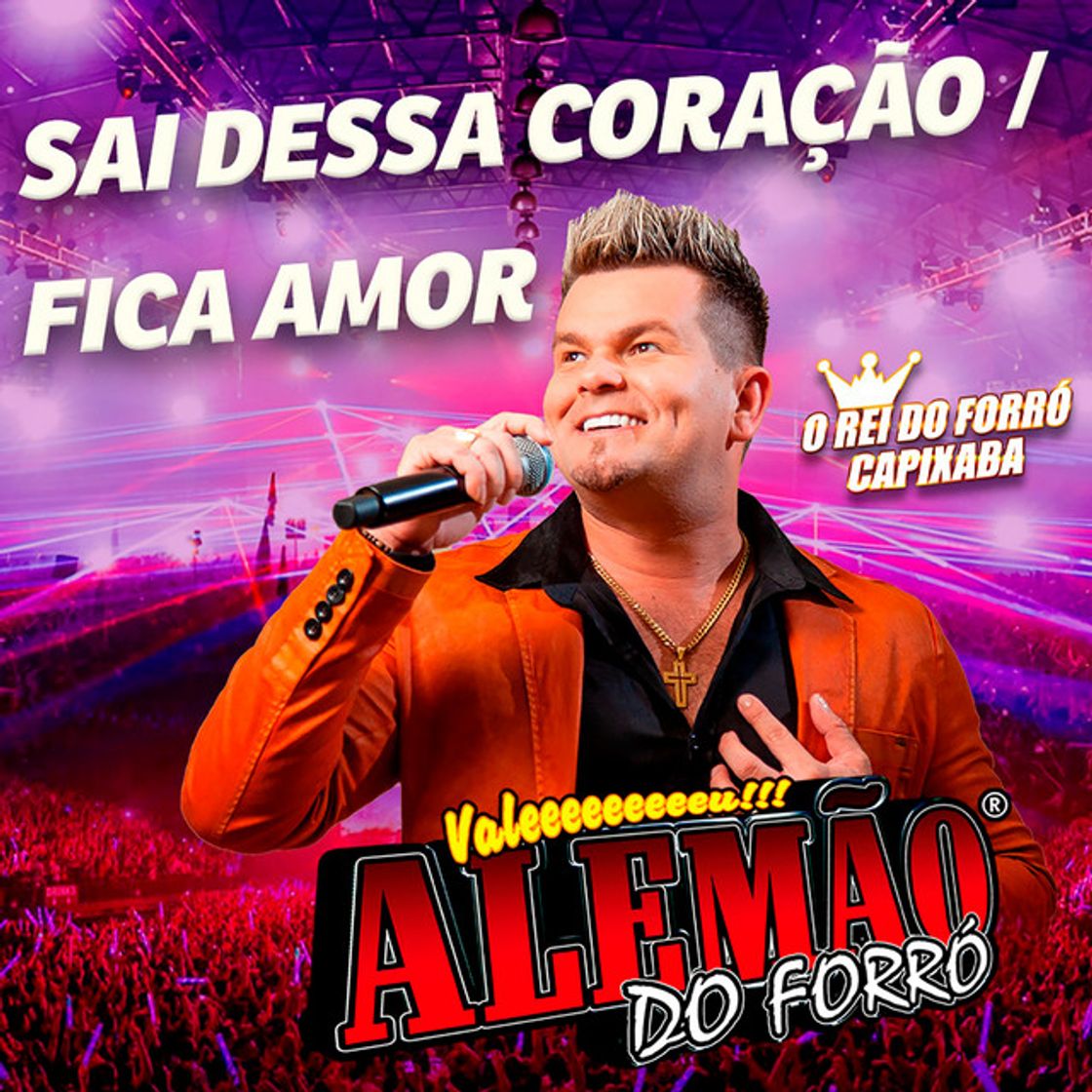 Canción Sai Dessa Coração / Fica Amor - Ao Vivo