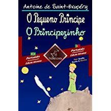 O Pequeno Príncipe - De Kleine Prins: Texto bilíngue em paralelo -