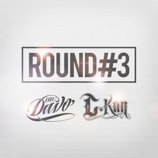 Round 3 (feat. C-Kan)