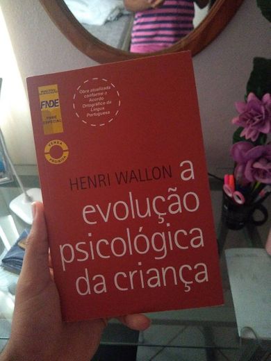 A evolução psicológica da criança - Henri Wallon