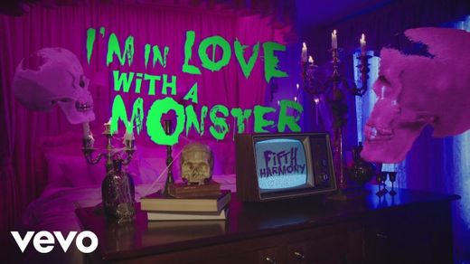 I'm In Love With a Monster