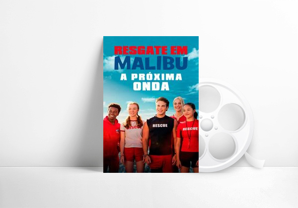 Filme Resgate em Malibu: A Próxima Onda