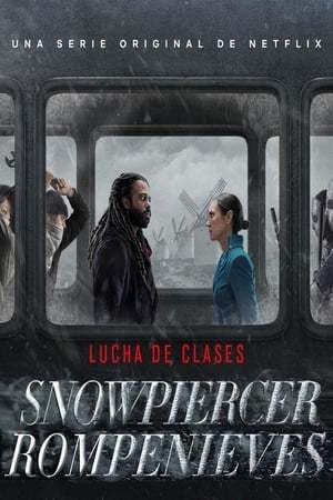 Serie Snowpiercer: Rompenieves