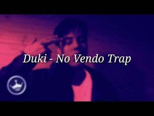 Duki- No vendo trap