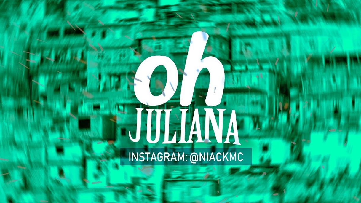 Fashion MC Niack - Oh Juliana