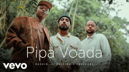 Rashid - Pipa Voada ft. Emicida, Lukinhas