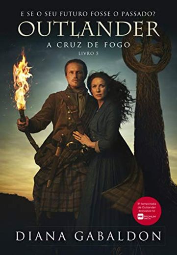 Outlander, A cruz de fogo: 5