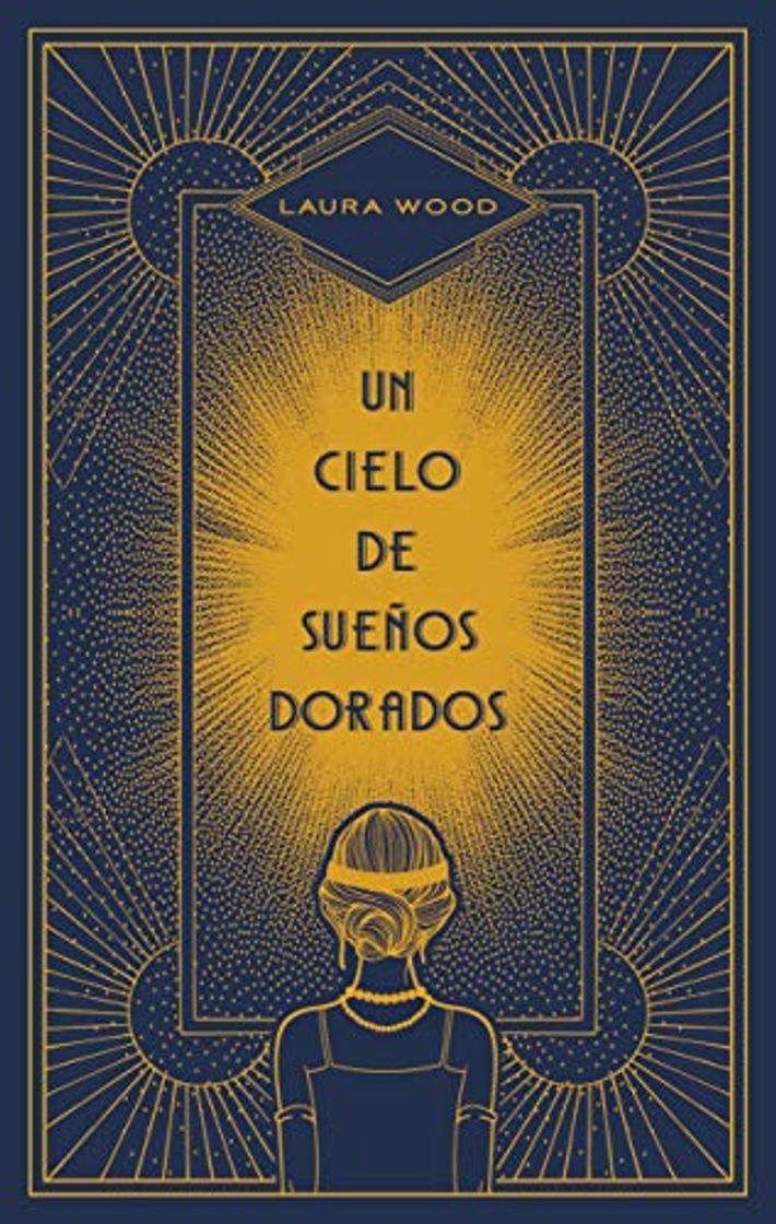 Libro Un Cielo de Sueos Dorados