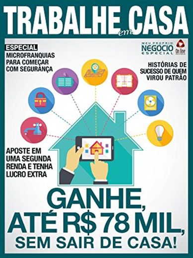 Trabalhe em Casa: Meu Próprio Negócio Especial