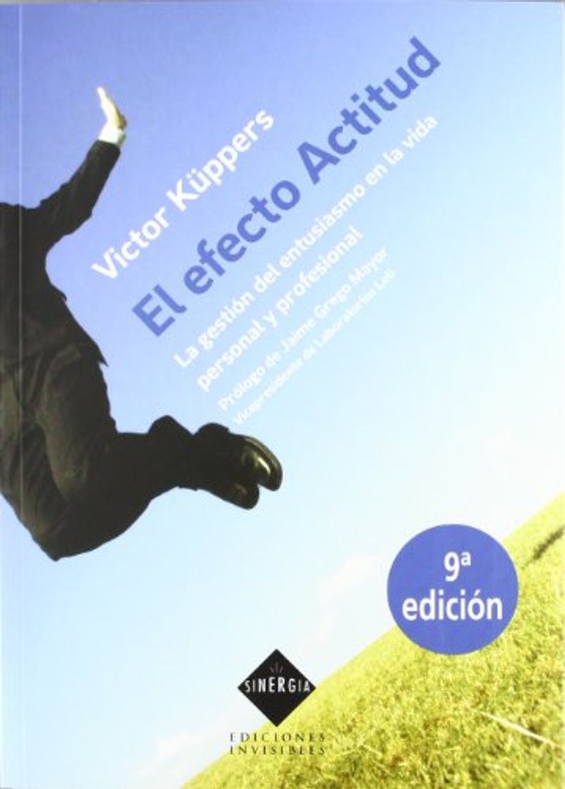 Book El efecto actitud: La gestión del entusiasmo en la vida personal y