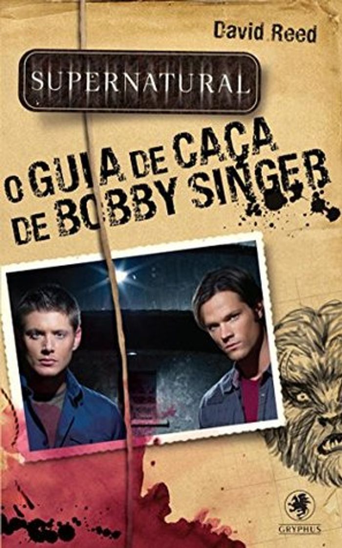 Book Supernatural. Bobby Singer's Guide To Hunting