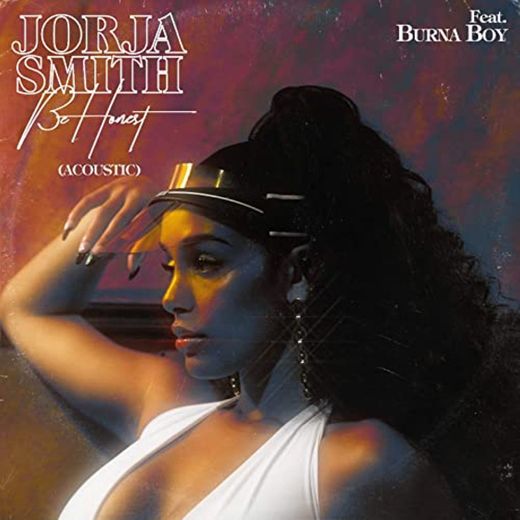 Be Honest (feat. Burna Boy)- Jorja  Smith, Burna Boy